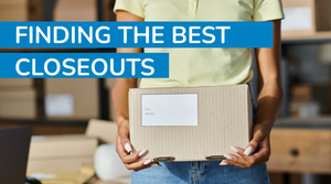 How to Find the Best Closeout Deals